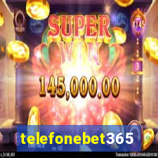 telefonebet365