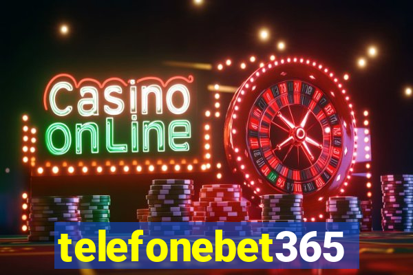 telefonebet365