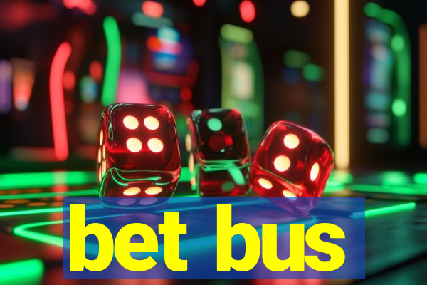 bet bus