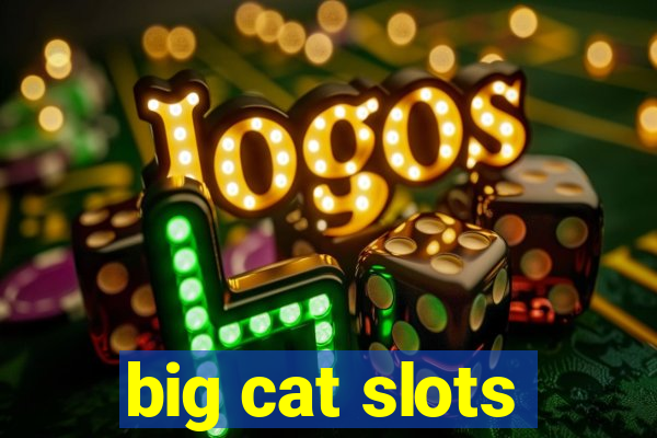 big cat slots