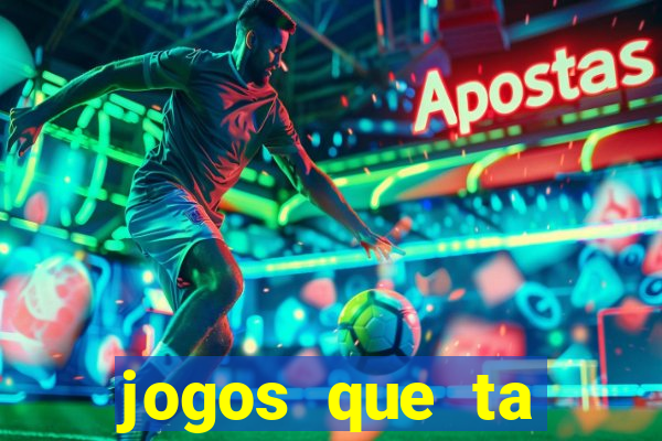 jogos que ta pagando de verdade