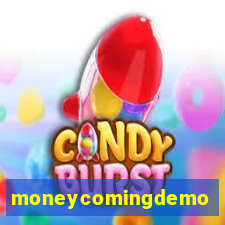 moneycomingdemo