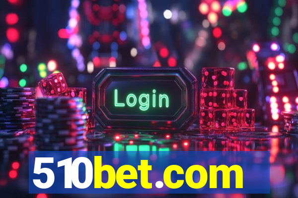 510bet.com