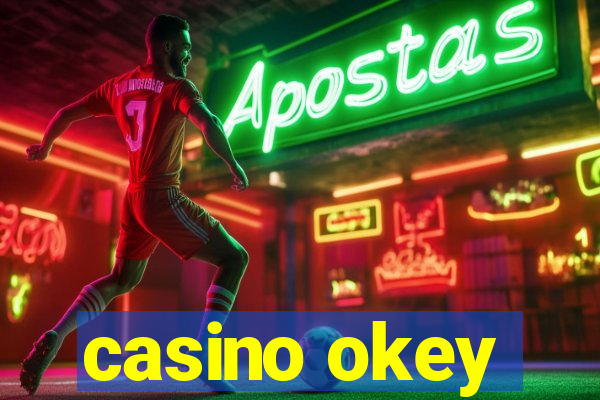 casino okey