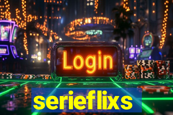 serieflixs