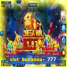 slot bonanza- 777 vegas casino