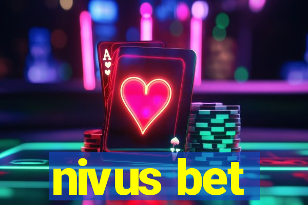 nivus bet