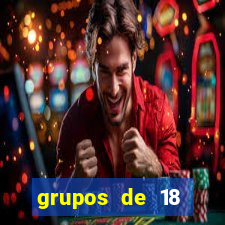 grupos de 18 dezenas para lotofácil