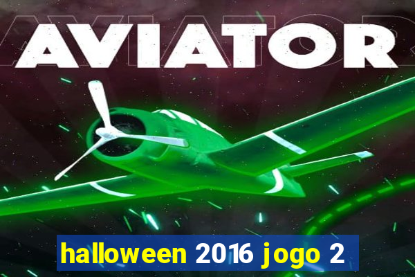 halloween 2016 jogo 2