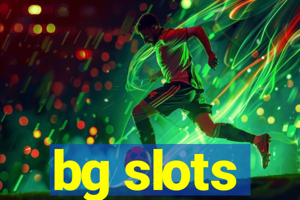 bg slots