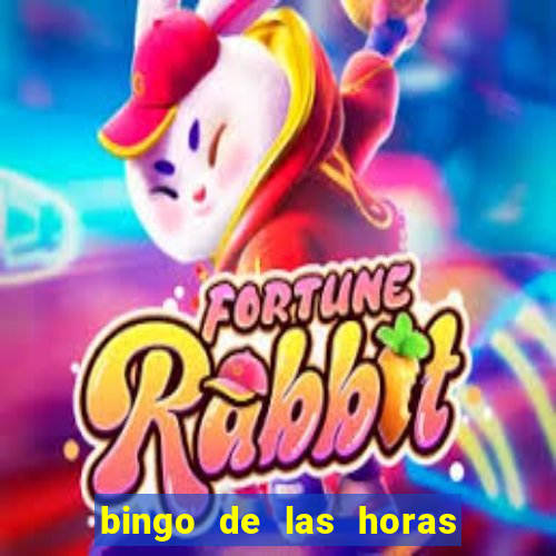 bingo de las horas para imprimir