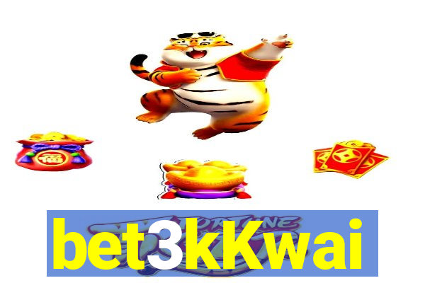 bet3kKwai