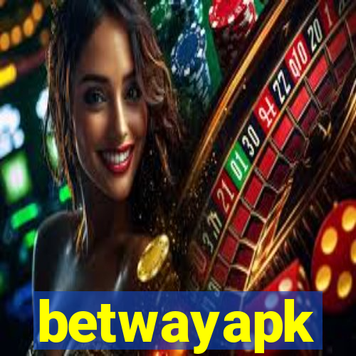 betwayapk