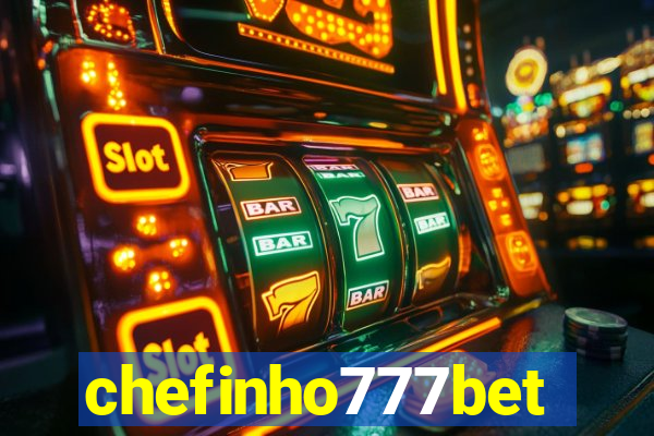 chefinho777bet