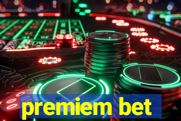 premiem bet