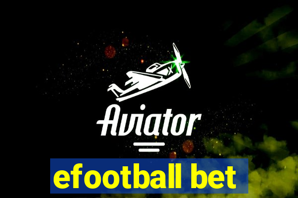 efootball bet