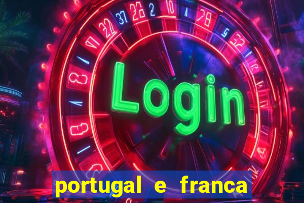 portugal e franca onde assistir