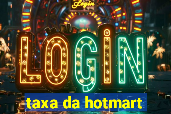 taxa da hotmart