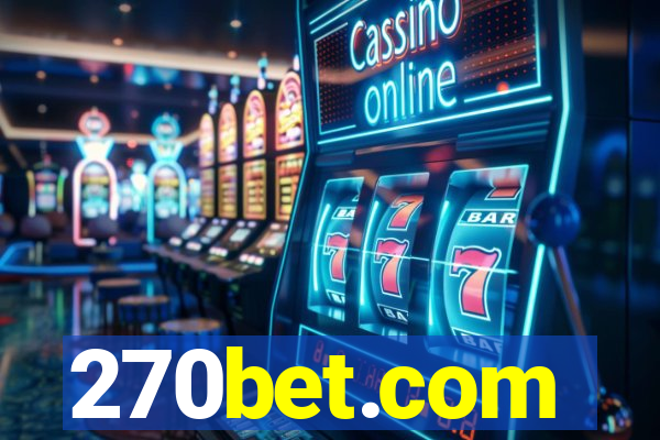 270bet.com