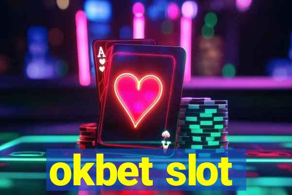 okbet slot