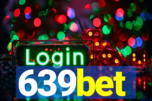 639bet