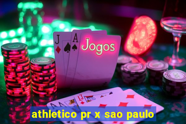 athletico pr x sao paulo