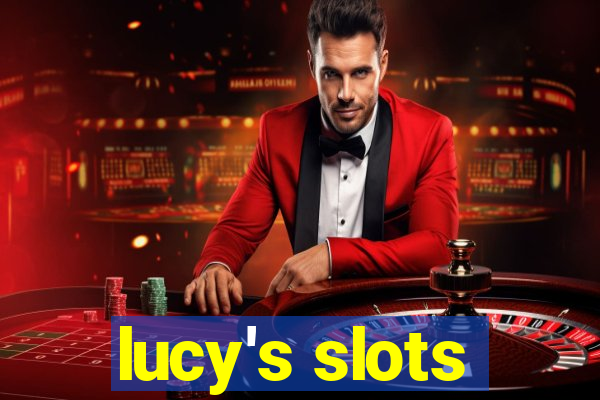 lucy's slots