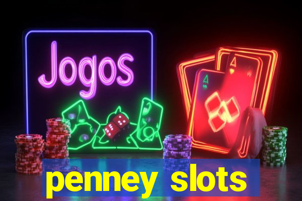 penney slots