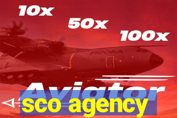 sco agency