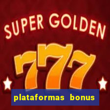 plataformas bonus de cadastro