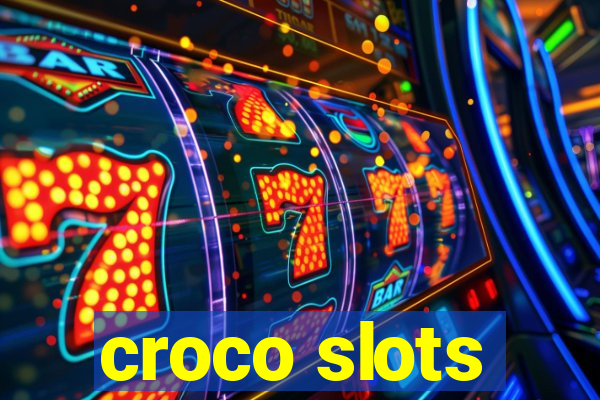 croco slots