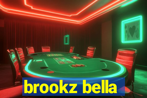 brookz bella