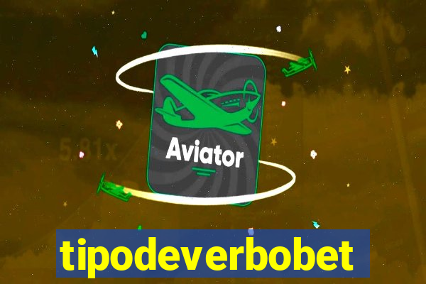 tipodeverbobet