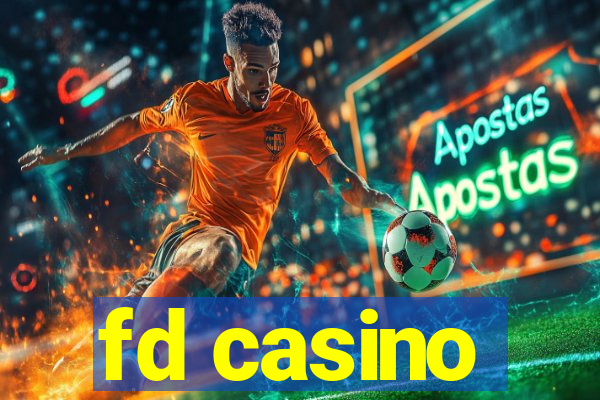 fd casino