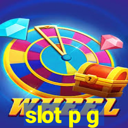 slot p g