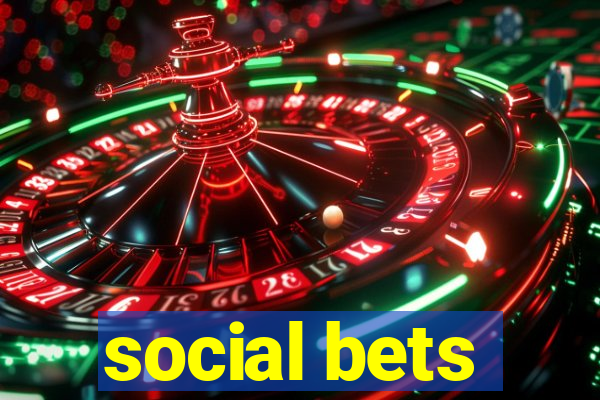 social bets