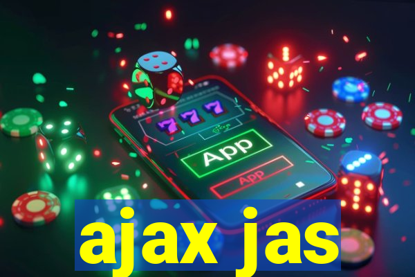 ajax jas