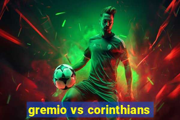 gremio vs corinthians