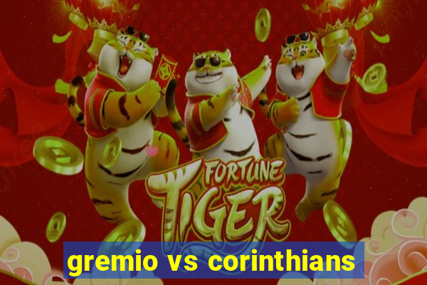 gremio vs corinthians