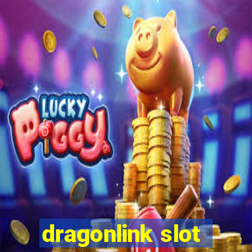 dragonlink slot