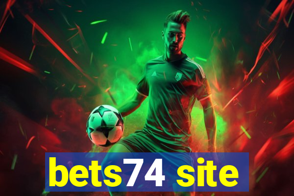 bets74 site