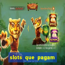 slots que pagam sem depositar