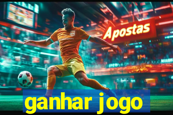 ganhar jogo