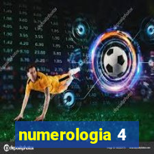 numerologia 4