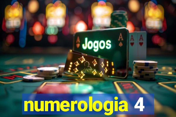 numerologia 4