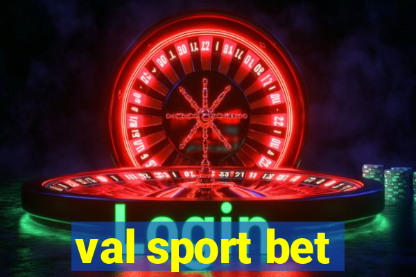 val sport bet