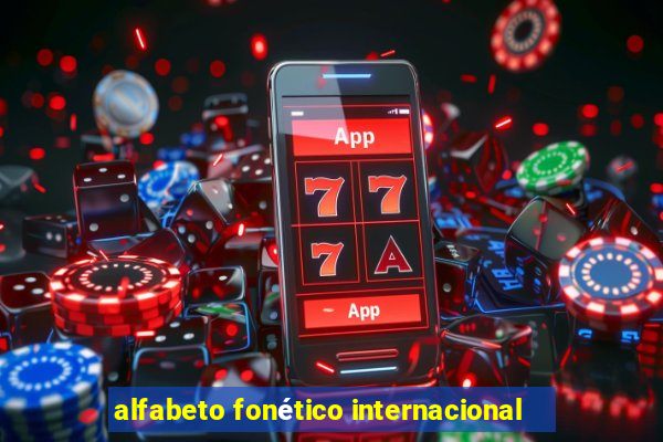 alfabeto fonético internacional