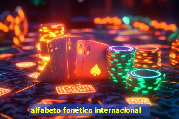 alfabeto fonético internacional