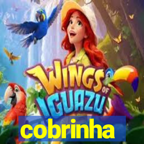 cobrinha