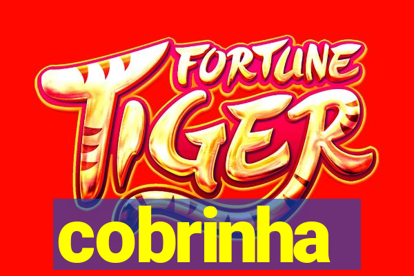 cobrinha